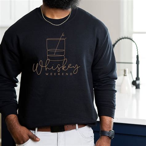 Whiskey Weekend Pullover Whiskey Weather Crewneck Sweatshirt Bourbon