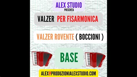 Valzer Rovente Boccioni Valzer Per Fisarmonica Base Alex Studio