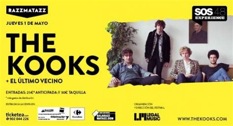 Alta Fidelidad Experiencia SOS 4 8 En Barcelona The Kooks Y El