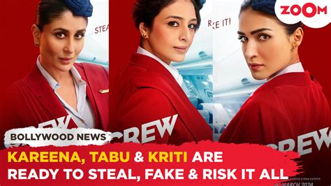 Kareena Kapoor Tabu And Kriti Steal The Show As Badass Air Hostesses In Crews First Look