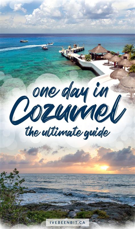 One Day In Cozumel Or More Your Epic Island Exploration Guide Cozumel Mexico Cruise