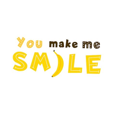 You Make Me Smile Images Free Download On Freepik