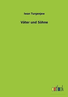 V Ter Und S Hne German Edition By Ivan Turgenev Goodreads