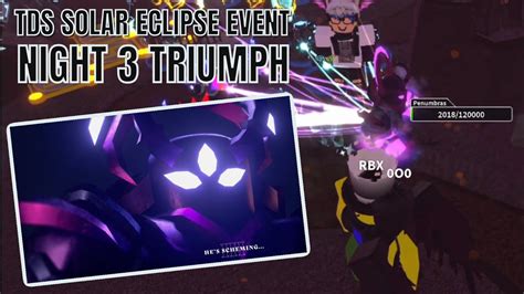 Tds Solar Eclipse Event Night Triumph Raw Gameplay Youtube