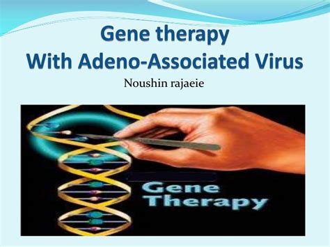 Ppt Gene Therapy With Adeno Associated Virus Powerpoint Presentation