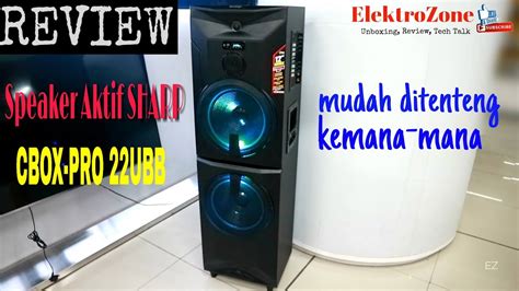 Review Speaker Aktif Sharp Cbox Pro22ubb Youtube