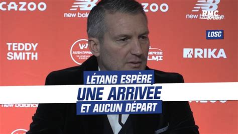 Mercato Losc Létang espère une arrivée et aucun départ