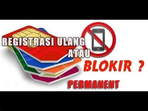 WAJIB Registrasi Ulang Kartu SIM Atau BLOKIR Permanent YouTube