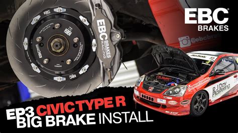 EP3 Big Brake Kit Install EBC Brakes YouTube