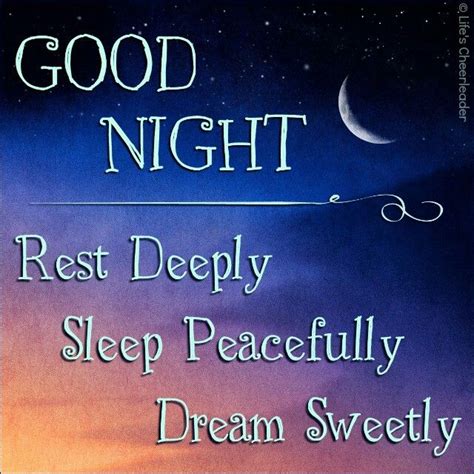 Good Night Good Night Sleep Well Good Night Quotes Sweet Dream Quotes