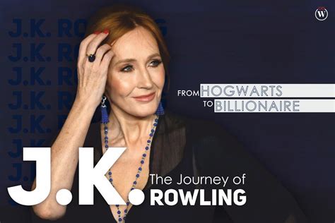 The Journey Of Jk Rowling From Hogwarts To Billionaire Cio Women