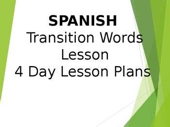 Spanish Transition Words Frases De Transici N En Espa Ol In