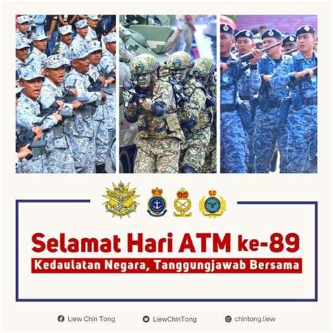 Happy 89th Malaysian Armed Forces Day Liew Chin Tong