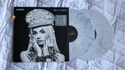 Poppy Am I A Girl Vinyl Unboxing YouTube