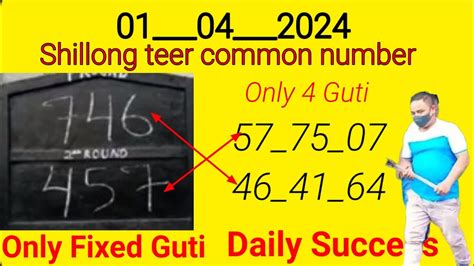 Fix Guti Shillong Teer Target 01 04 2024 Common Number Hit Number