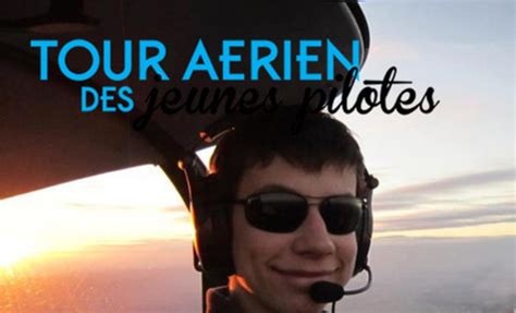 Objectif Tour A Rien Des Jeunes Pilotes By Arnaud Marchionni