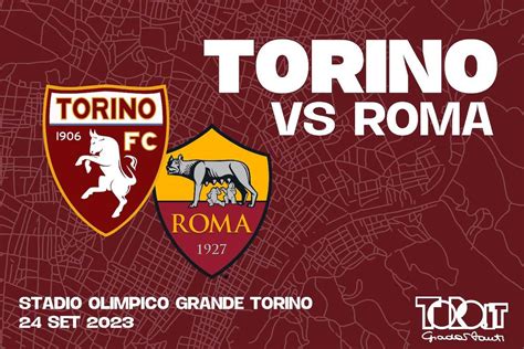 Torino Roma 1 1 Il Tabellino Toro It