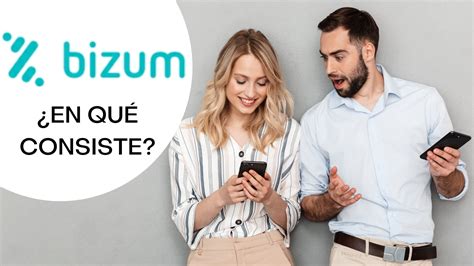 BIZUM Qué Es y Cómo Funciona Bizum App Consulta Límites