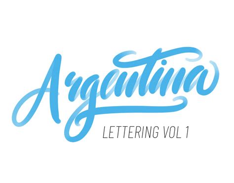 Argentina Lettering Vol 1 En Behance