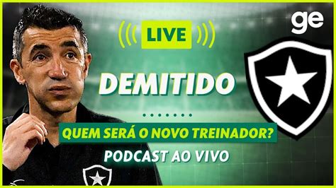 Ao Vivo Conhe A Os Bastidores Da Demiss O De Bruno Lage Pelo Botafogo