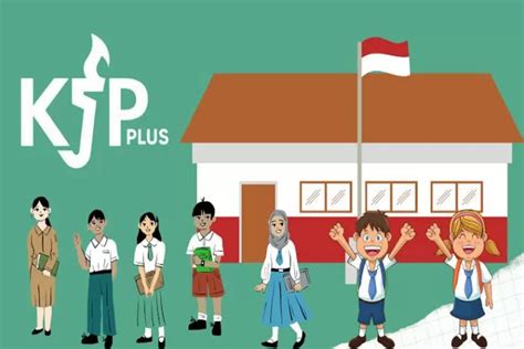 Bocoran Kjp Plus Desember Kapan Cair Yuk Simak Informasi Terbaru