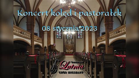 Ch R Mieszany Lutnia Chorz W Koncert Kol D I Pastora Ek Youtube