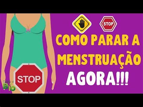 COMO PARAR A MENSTRUAÇÃO que já desceu Aprenda CORTAR A MENSTRUAÇÃO