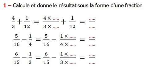 Exercices de maths 6éme Fractions addition et soustraction