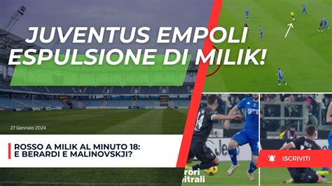 Juve Empoli 1 1 Perché rosso a Milik col VAR e Berardi e Malinovskyi