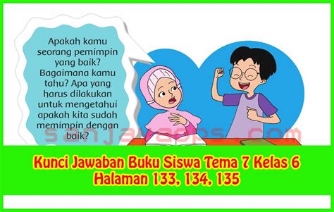 Kunci Jawaban Buku Siswa Tema 7 Kelas 6 Halaman 133 134 135 Sanjayaops