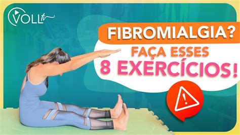 Exerc Cios Suaves Para Aliviar Sintomas De Fibromialgia