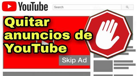 COMO ELIMINAR ANUNCIOS DE YOUTUBE 2024 DE MANERA FACIL YouTube