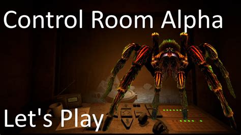 Control Room Alpha Horror Game Let S Play YouTube