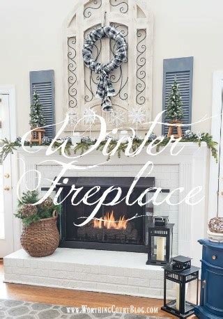 My After Christmas Snowy Winter Fireplace - Worthing Court | DIY Home ...