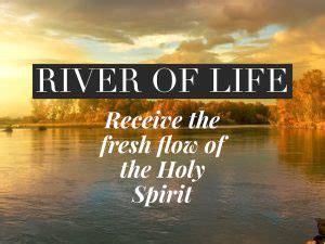 River of Life: 6 Biblical Insights About The River of Life