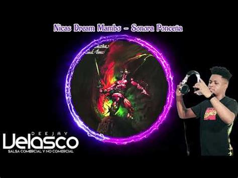 Nicas Dream Mambo Sonora Ponceña Dj velasco YouTube