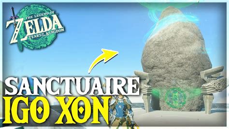 R Ussir Le Sanctuaire Igo Xon Tuto Zelda Totk Youtube