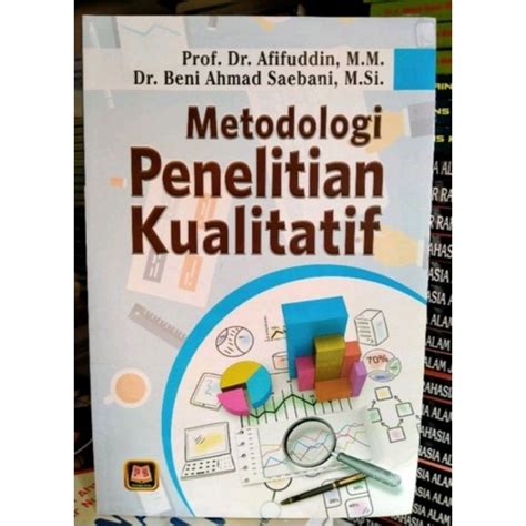 Jual Metodologi Penelitian Kualitatif By Prof Dr H Afifuddin Shopee