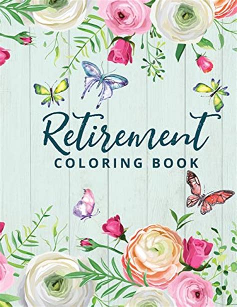 Retirement Coloring Book Happy Retirement T For Women With Fun And