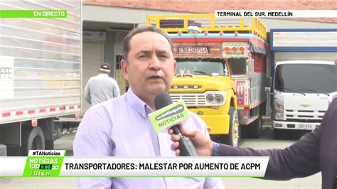 Transportadores Malestar Por Aumento De Acpm Teleantioquia