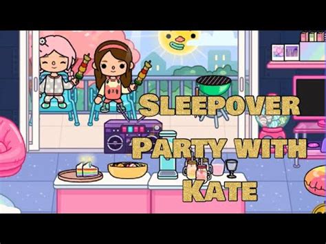 Having A Sleepover Party With Kate Cherry AestheticToca Toca Life