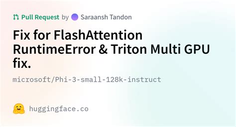 Microsoft Phi 3 Small 128k Instruct Fix For FlashAttention