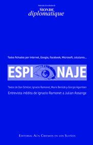 ESPIONAJE TODOS FICHADOS POR INTERNET GOOGLE FACEBOOK MICROSOFT