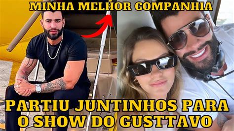 Gusttavo Lima E Andressa Suita Viajam JUNTINHOS Para SHOW Em Montes