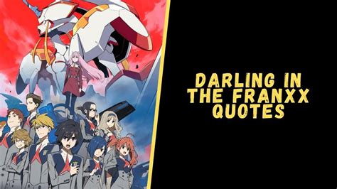 Top 15 Loving Quotes From Darling In The Franxx Series