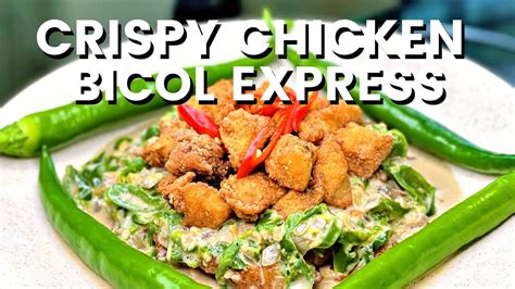 Kakaibang Luto Na Bicol Express Another Bicol Express Recipe Youtube