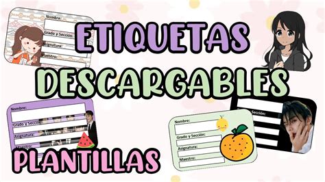 Etiquetas Escolares Para Descargar Editables Youtube