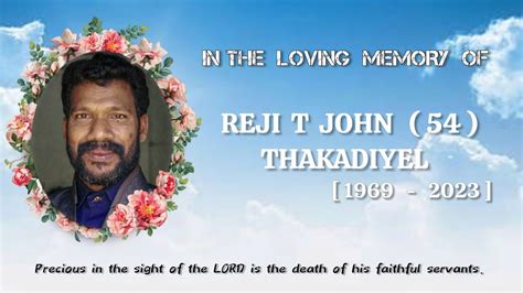 Mr Reji T John Funeral Service Youtube