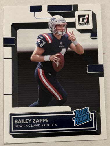 Donruss Football 2022 Rated Rookie Bailey Zappe RC Patriots NO 329 EBay