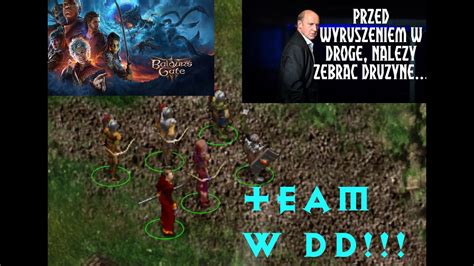 Baldurs Gate I Dedeki Przed Wyruszeniem W Drog Nale Y Zebra Dru Yn